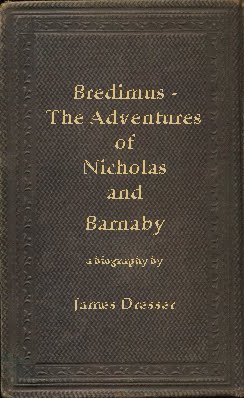 The cover for Bredimus - The Adventures of Nicholas and Barnaby, by James Dresser.